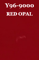 Y96-9000 RED OPAL 